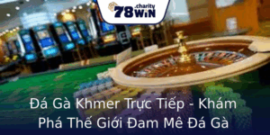 Đá Gà Khmer Trực Tiếp - Khám Phá Thế Giới Đam Mê Đá Gà Campuchia 3 A Ga Khmer Truc Tiep Kham Pha The Gioi Am Me A Ga Campuchia