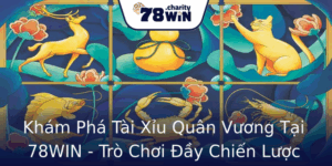 Khám Phá Tài Xỉu Quân Vương Tại 78WIN - Trò Chơi Đầy Chiến Lược Và Cơ Hội 9 Kham Pha Tai Xiu Quan Vuong Tai 78Win Tro Choi Ay Chien Luoc Va Co Hoi