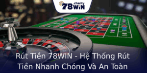 Rút Tiền 78WIN - Hệ Thống Rút Tiền Nhanh Chóng Và An Toàn Nhất 4 Rut Tien 78Win He Thong Rut Tien Nhanh Chong Va An Toan Nhat